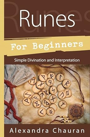 Runes for Beginners by Alexandra Chauran