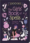 Girls' Book of Spells by Rachel Elliot