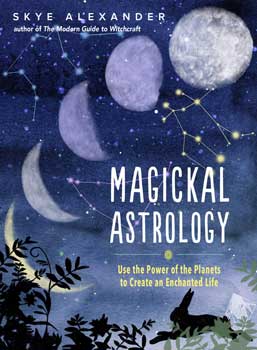 Magickal Astrology (hc) by Skye Alexander
